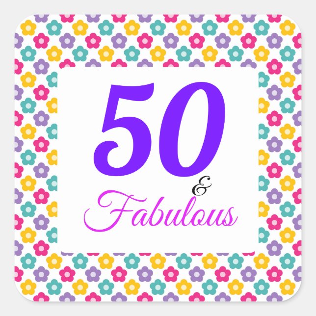 Pink Purple 50 & Fabulous Typography Party Square Sticker (Front)
