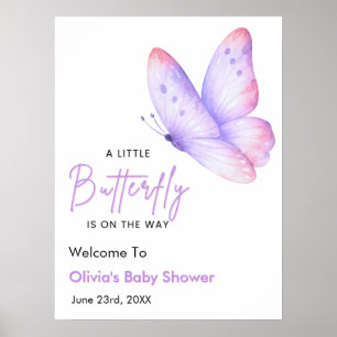 Pink Purple A Little Butterfly Baby Shower Welcome Poster