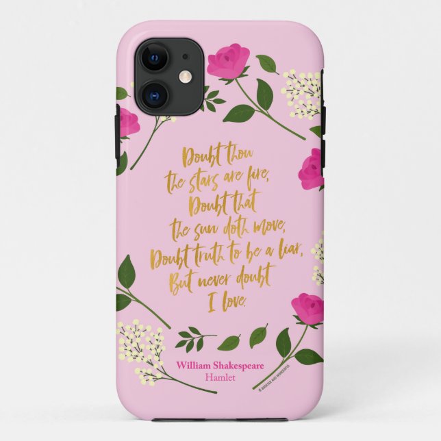 Pink Purple Floral William Shakespeare Never Doubt Case-Mate iPhone Case (Back)