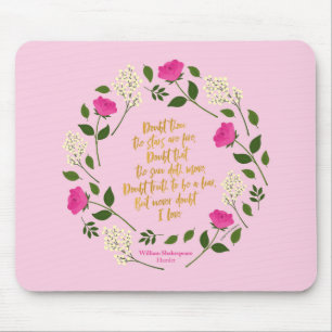 Pink Purple Floral William Shakespeare Never Doubt Mouse Pad