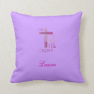 Pink & Purple For the Cross Pillow -Lt Purple Back