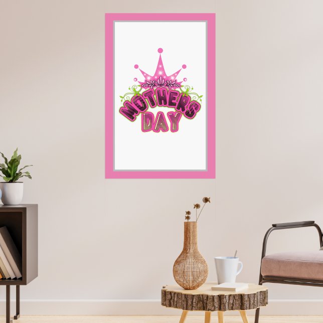 Pink Queen Crown Happy Mother's day POSTER (Living Room 3)