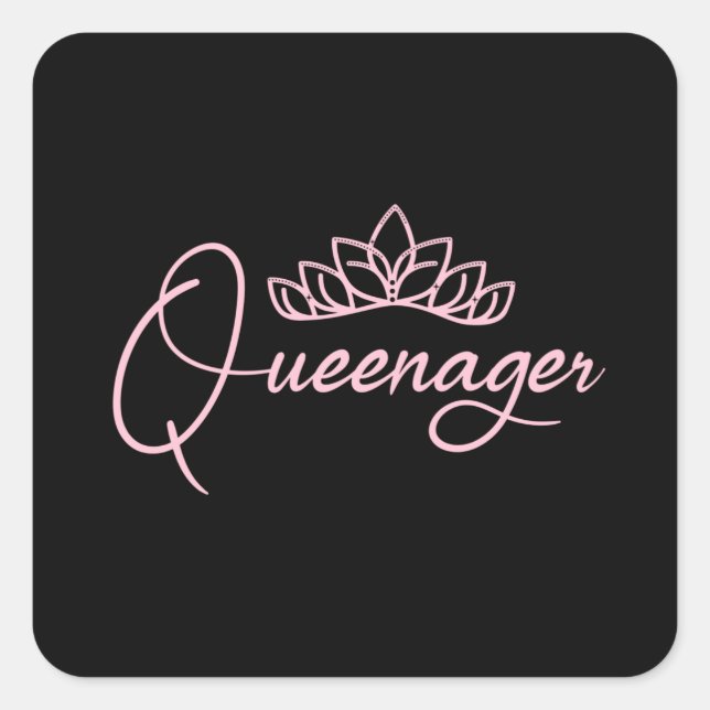 Pink Queenager queen ager, dramatic queen teenager Square Sticker (Front)