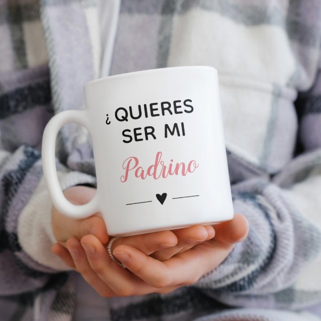 Pink Quieres Ser Mi Padrino Godfather Proposal Coffee Mug (Creator Uploaded)