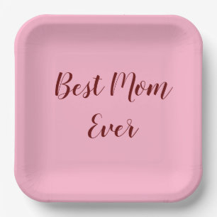 Pink red mother's day best Mom ever gift add text Paper Plate