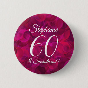 Pink Red Rose 60 and Sensational Birthday Party 2 Inch Round Button