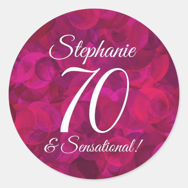  Pink Red Rose 70 and Sensational Birthday Favour Classic Round Sticker (Front)