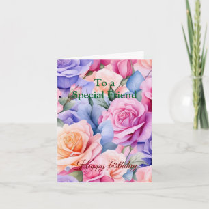 Pink Red Roses For a Special Friend Birthday Card