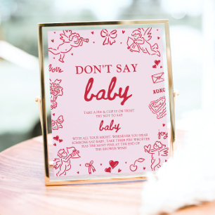 Pink Red Valentine Baby Don't Say Baby Baby Shower Poster