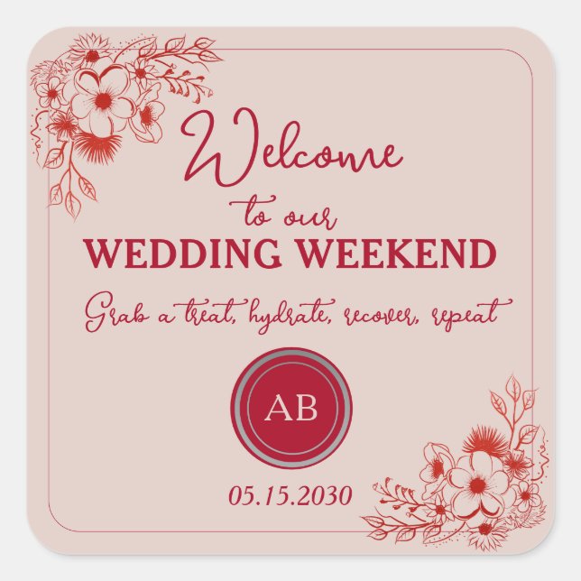 Pink Red Wedding Weekend Welcome Square Sticker (Front)