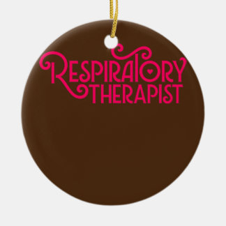 Pink Respiratory Therapist Therapy Script RRT RT  Ceramic Ornament