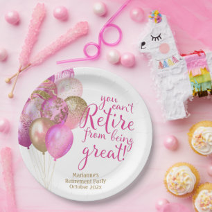 Pink Retirement Funny Quote Paper Plate