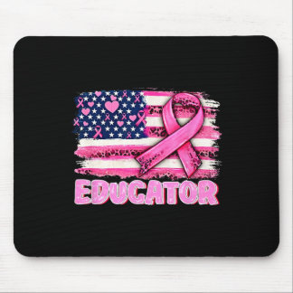 Pink Ribbon American Flag Educator Breast Cancer A Mouse Pad