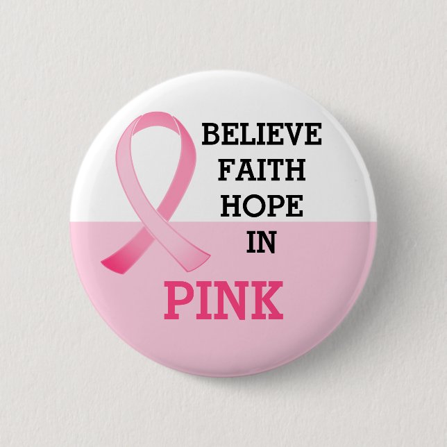 Pink Ribbon Breast Cancer Awareness  2 Inch Round Button (Front)