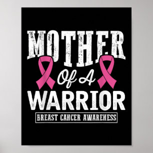 Pink Ribbon Breast Cancer Awareness Mother Of A Wa Poster