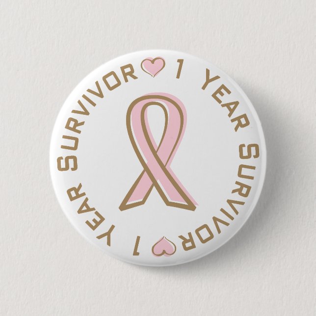 Pink Ribbon Breast Cancer Survivor 1 Year 2 Inch Round Button (Front)