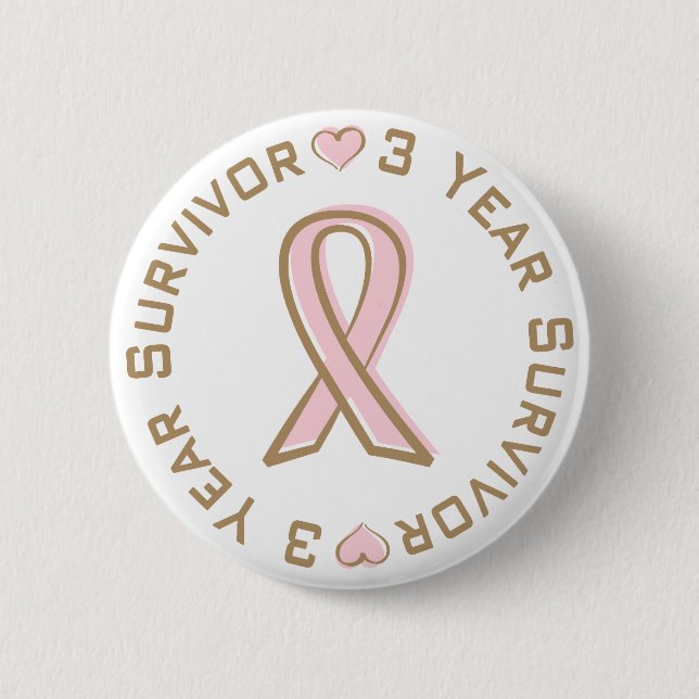 Pink Ribbon Breast Cancer Survivor 3 Years 2 Inch Round Button (Front)