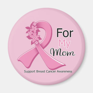 Pink Ribbon For My Mom - Breast Cancer Magnet