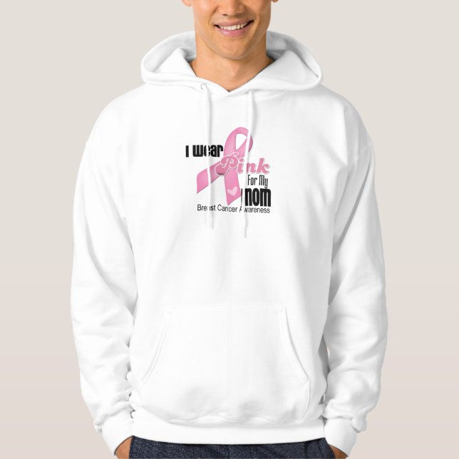 Pink Ribbon Mom Breast Cancer Hoodie (Front)