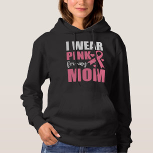 Pink Ribbon Mom Fighter Warrior Breast Cancer Hoodie
