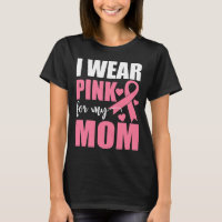 Pink Ribbon Mom Fighter Warrior Breast Cancer