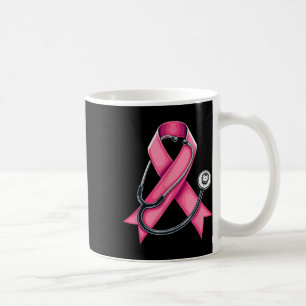 Pink Ribbon Stethoscope Cute Nurse Breast Cancer A Coffee Mug