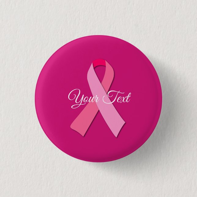 Pink Ribbon with Custom Text Button (Front)