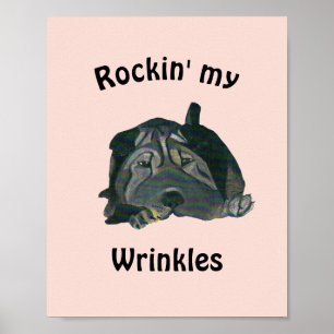 Pink "Rockin' My Wrinkles Black Sharpei Poster