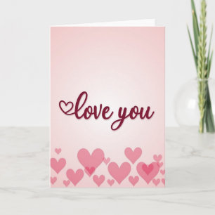 Pink Romantic Love You Hearts Card