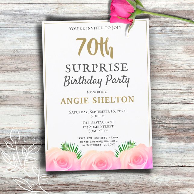 Pink Rose Floral 70th Surprise Birthday Party  Invitation (Creator Uploaded)