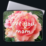 Pink Rose Flower Photography Love You Mom Script  Laptop Sleeve<br><div class="desc">Being a mom is one of the most important jobs in the world. Show that you care with this stunningly unique pink rose photography neoprene laptop sleeve. This laptop sleeve comes in three sizes: 15", 13", and 10”. Lasts much longer than a dozen roses! You can easily personalize this neoprene...</div>