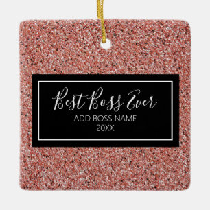 Pink Rose Gold Glitter Best Boss Ever Personalized Ceramic Ornament