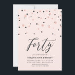Pink Rose Gold Simple Forty 40th Birthday Party Invitation<br><div class="desc">Celebrate your special day with this minimal 40th birthday party invitation. This design features a stylish lettering script "Forty" with hexagon-shaped confetti with pink & rose gold colour combo. More designs are available at my shop BaraBomDesign.</div>