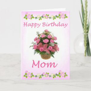 Pink Rose Happy Birthday Mom Greeting Card