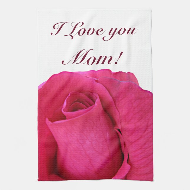 Pink Rose I Love You Mom Kitchen Towel (Vertical)