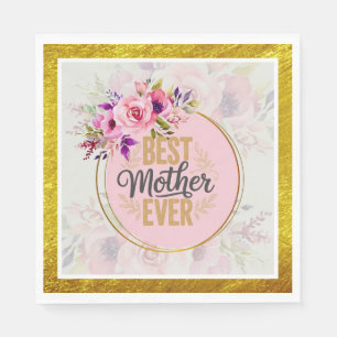 Pink Rose Mother’s Day I Best Mother Ever Napkin