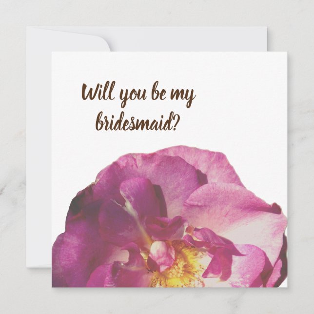 Pink Rose Photo ,Will you be my  bridesmaid card (Front)