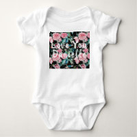 Pink Rose Roses Love You Babies One-Piece Bodysuit