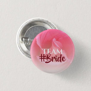 Pink Rose Team Bride 1 Inch Round Button