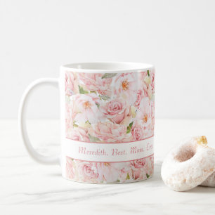 Pink Roses Best Mom Ever Named Coffee Mug