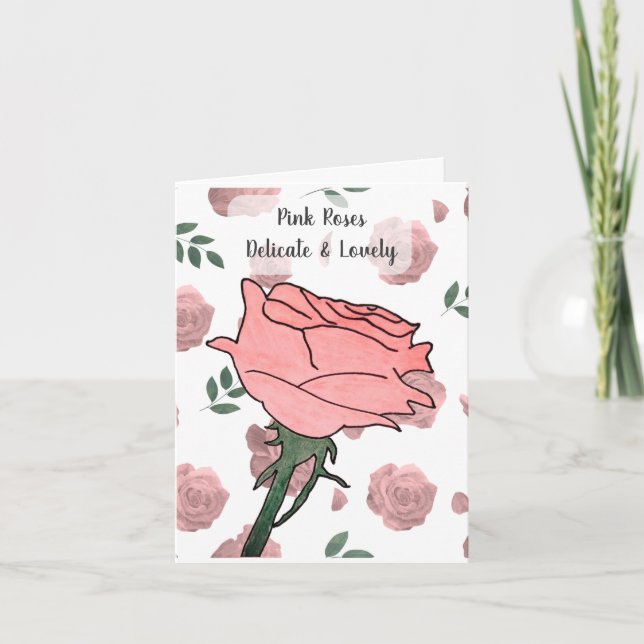 Pink Roses- Delicate and Lovely Card (Front)