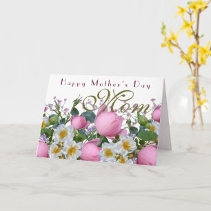 Pink Roses Happy Mothers Day Mom Card