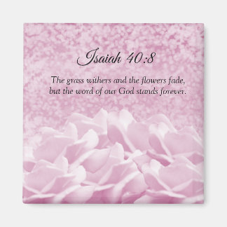 Pink Roses Scripture Verse Isaiah  Magnet