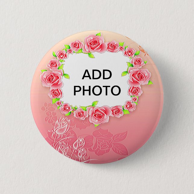Pink Roses Valentine Add Your Photo 2 Inch Round Button (Front)