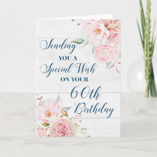 Pink Rustic Flowers Happy 60th Birthday Card