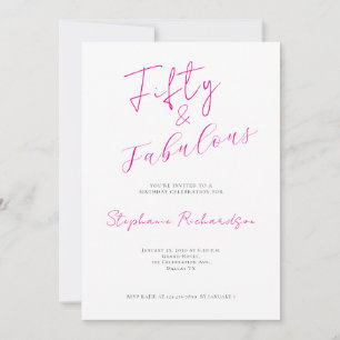 Pink Script Fifty and Fabulous 50th Birthday Party Invitation