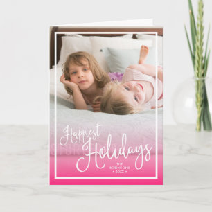 Pink Script Happiest Holidays Holiday Photo Card