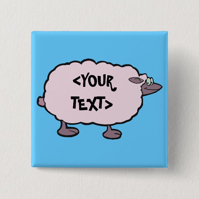 Pink Sheep, <YOUR TEXT> 2 Inch Square Button (Front)