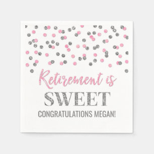 Pink Silver Confetti Retirement is Sweet Napkin