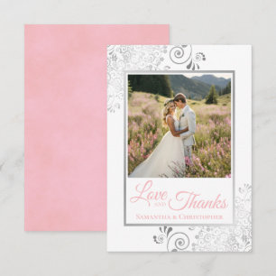 Pink & Silver on White Love & Thanks Wedding Thank You Card